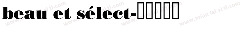 beau et sélect字体转换
